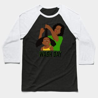 Wash Day Black Mom Styling Daughter Natural Hair Baseball T-Shirt